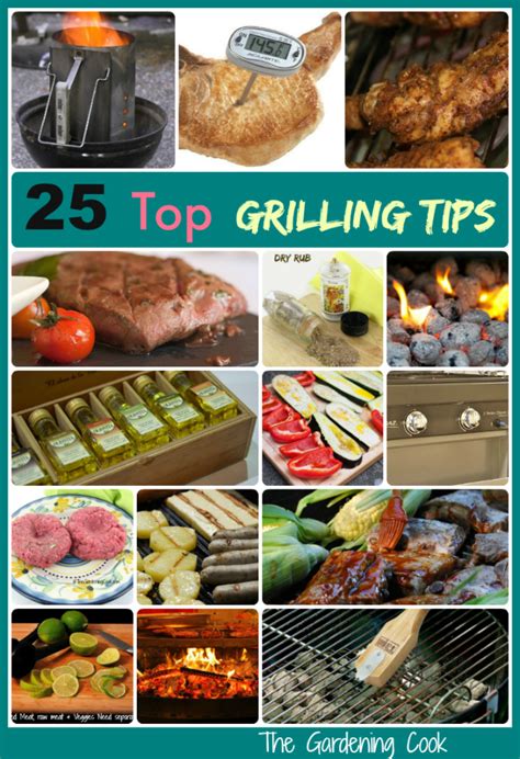 Grilling Tips 25 Ways To Get The Best Barbecue Ever The Gardening Cook