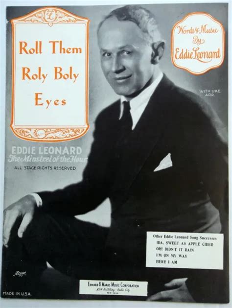 Eddie Leonard Sheet Music Roll Them Roly Boly Eyes Edward B Marks Publ