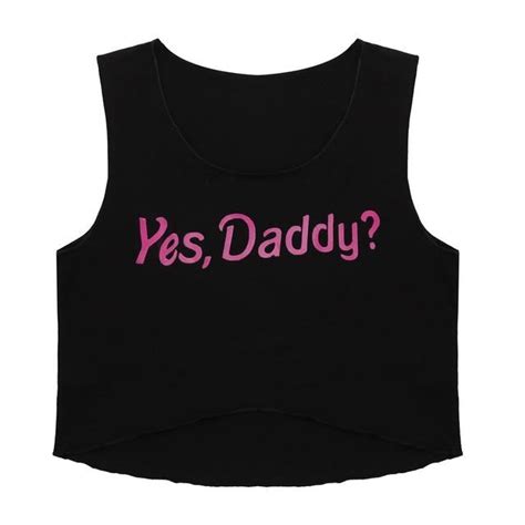 Yes Daddy Tank Top Cropped Top Belly Shirt Abdl Cgl Ddlg Playground