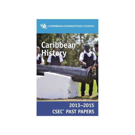 Cxc Caribbean History 2013 2015 Csec Past Papers Grand Pharmacy