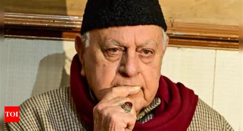Farooq Abdullah News Article 370 Implemented Out Of Fear India News Times Of India