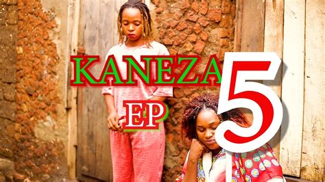 Kaneza Film P5 Burundian Movies East African Movies Youtube
