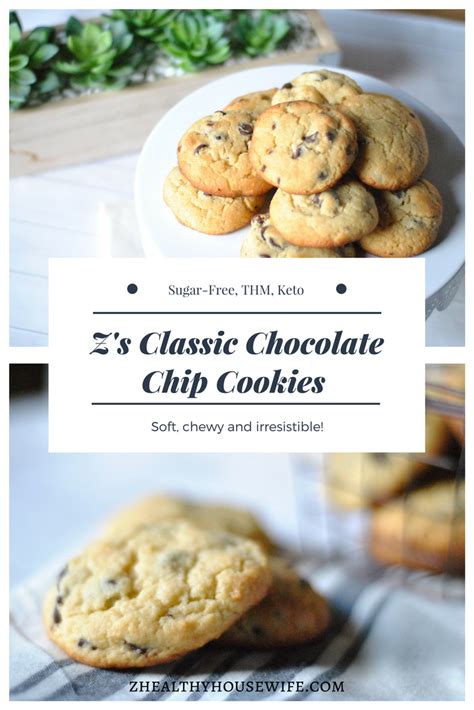 Zs Classic Chocolate Chip Cookies Z Healthy Housewife