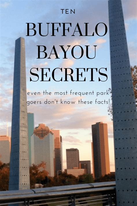 10 Buffalo Bayou Secrets To Experience This Summer Its Not Hou Its