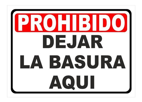 Pza Letrero Prohibido Dejar Basura Aqui x cm Lamina Envío gratis