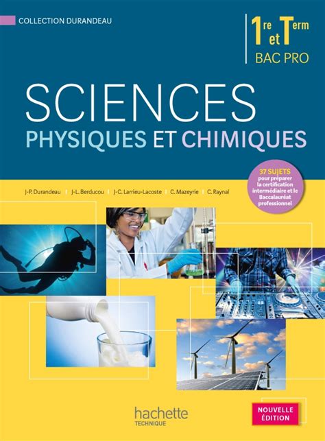 Sciences Physiques Et Chimiques 1re Terminale Bac Pro Livre élève Ed 2015 Hachettefr