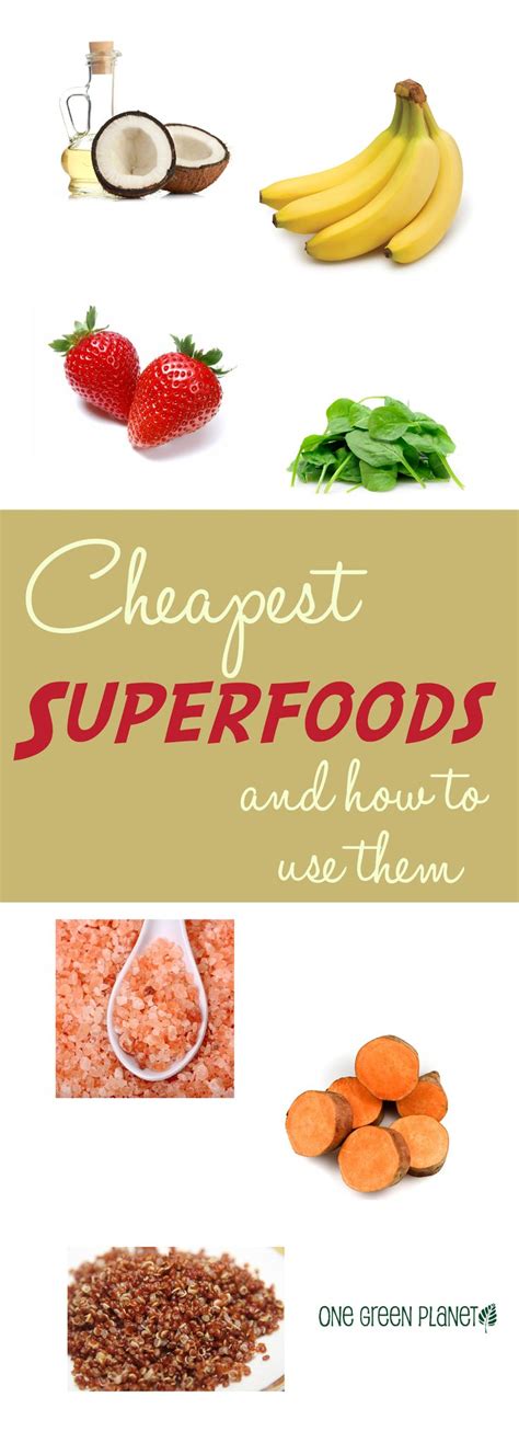 Here Are The Cheapest Superfoods You Can Buy And How To Use Them Healthy Groceries Organic