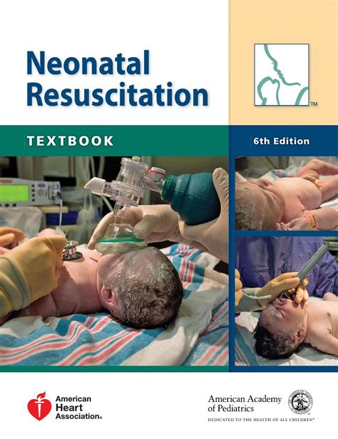 Textbook Of Neonatal Resuscitation 6th Edition By American Academy Of
