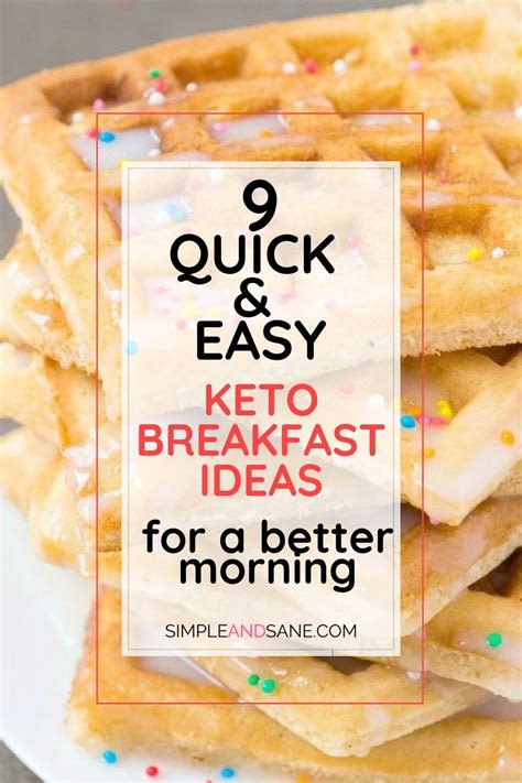 9 Quick And Easy Keto Breakfast Ideas For A Better Morning Lactose Free Diet Banana Diet Low