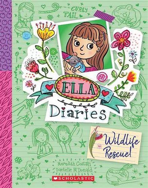 Ella Diaries 18 Wildlife Rescue By Meredith Costain English Paperback Book F 9781743832301