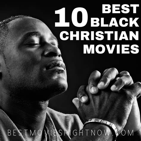 10 best black christian movies best movies right now