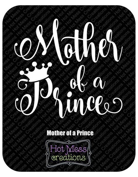 Mother Of A Prince Svg Dxf Png Mother Of A Prince Design Mothers
