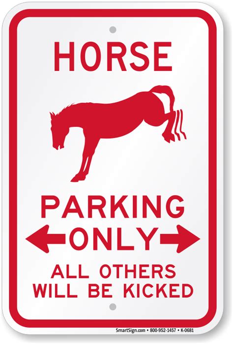 Horse Parking Only All Others Will Be Kicked Sign Sku K 0681
