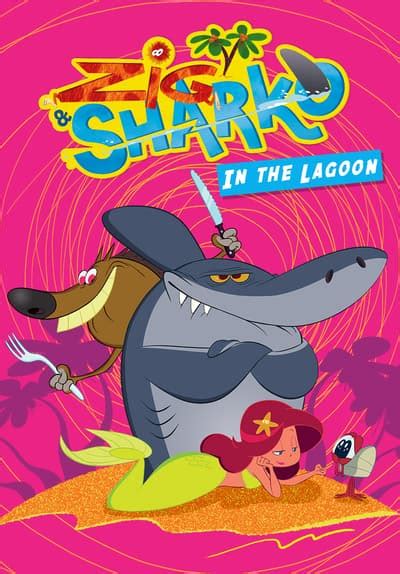 Watch Zig And Sharko In The Lagoon Free Tv Series Tubi