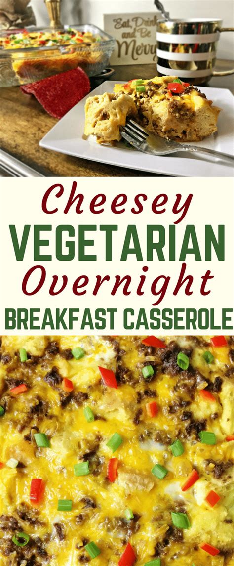 Cheesy Vegetarian Overnight Breakfast Casserole Recipe