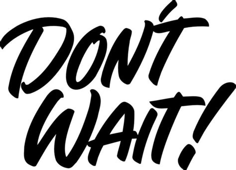 Dont Wait To Live — Steemit