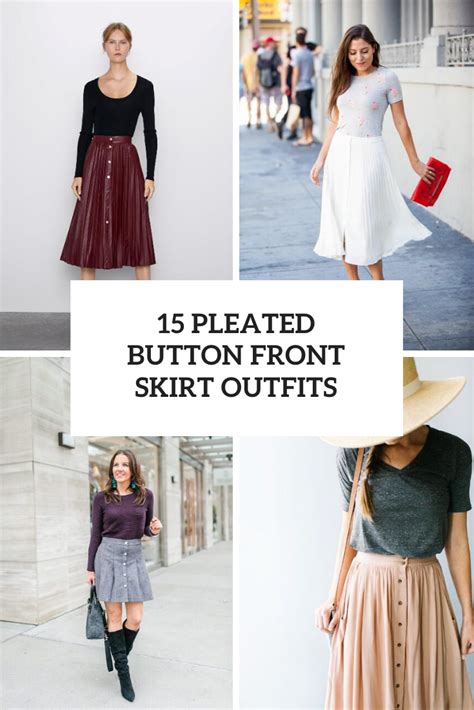 15 Outfits With Pleated Button Front Skirts Styleoholic