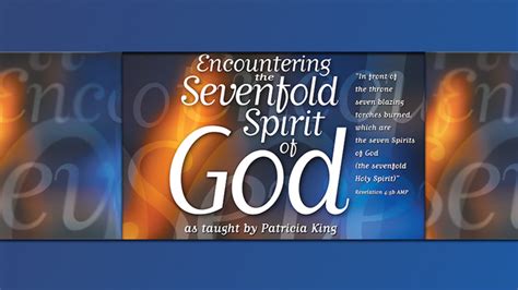 Encountering The Sevenfold Spirit Of God Xpmedia Academy