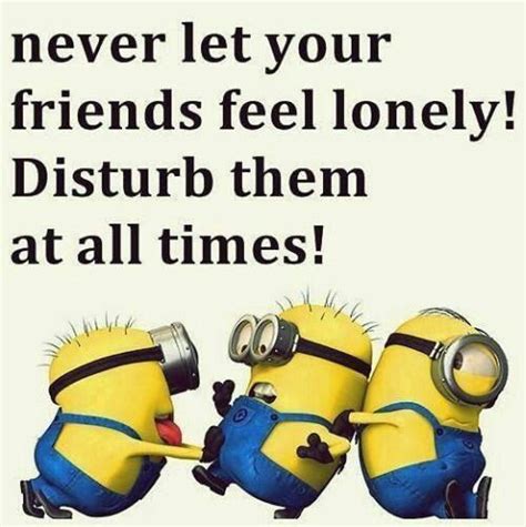 Minion quotes lighten your day. #bestfriends #friendship #friends #funny #minions my ...