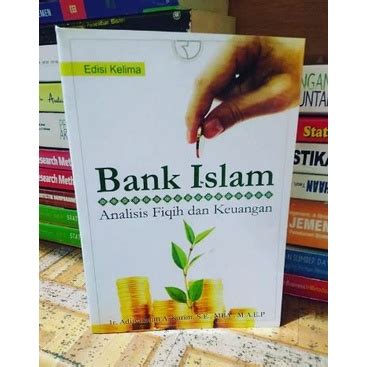 Jual Buku Bank Islam Analisis Fiqih Dan Keuangan Edisi Kelima