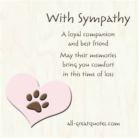 With Sympathy A Loyal Companion And Best Friend May Their Memories