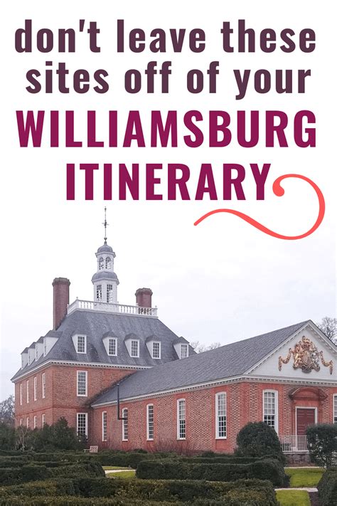 Making The Most Of Your Colonial Williamsburg Itinerary Itinerary