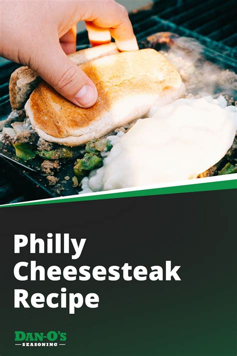 Best Dan Philly Cheesesteak Recipe Dan O S Seasoning Recipe 22184 Hot