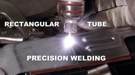 Rectangular Tube Precision Welding Youtube