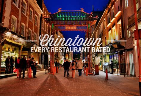 Chinatown: every restaurant rated