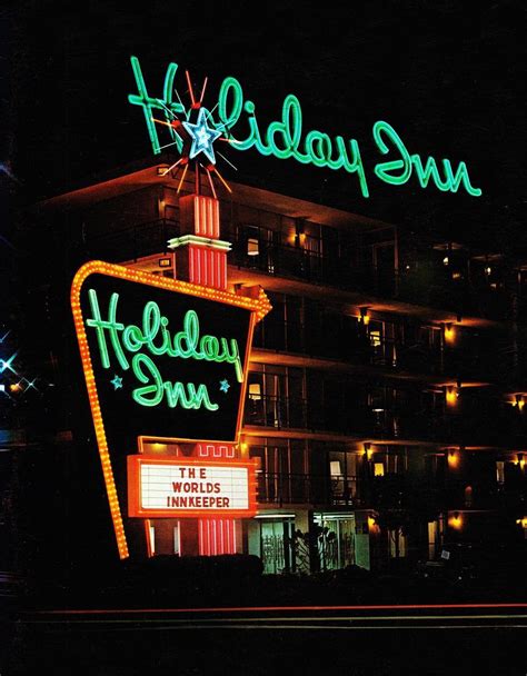 The Original Iconic Holiday Inn Sign Nostalgia