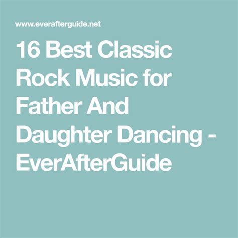 Best Classic Rock Music For Father And Babe Dancing EverAfterGuide Wedding Music List
