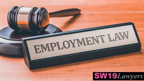 Employment Law Why It Exists Sw19 Lawyers And How It Can Help You