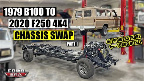 1979 B100 To 2020 F250 4x4 Chassis Swap Ford Era Youtube
