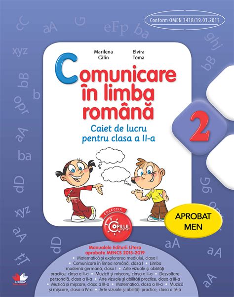 Comunicare în Limba Română Caiet De Lucru Pentru Clasa A Ii A