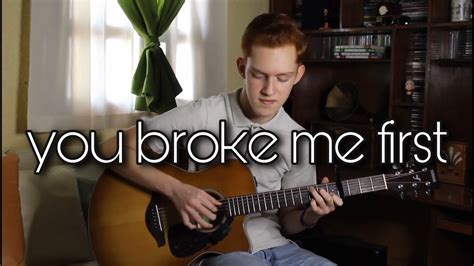 You Broke Me First Tate Mcrae Fingerstyle Guitar Cover Youtube