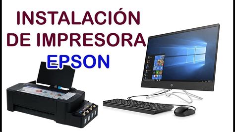 EPSON L120 Como Instalar Tu Impresora Sin El Disco De Instalaron En Tu
