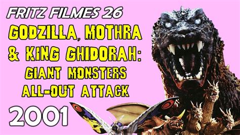 Godzilla Mothra E King Ghidorah O Ataque Total Dos Monstros
