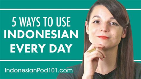 5 Practical Ways You Can Use Indonesian Every Day Fixed Youtube