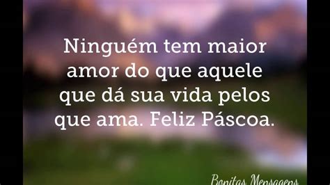Tenha uma ótima páscoa e que a paz, o amor se espalhem por toda a sua vida. Frases de Páscoa para Amigos para Facebook - YouTube