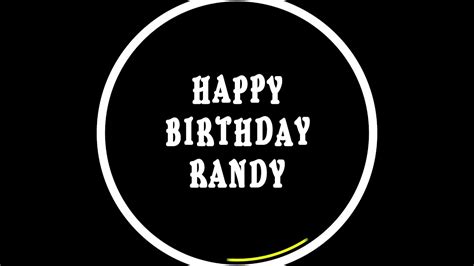 Here we have added birthday wishes written with the help of symbols. Randy, happy birthday to you Randy, Happy Birthday dancing ...