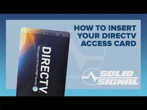 Sometimes the directv access card can cause technical problems and require reprogramming. Solid Signal shows you how to insert your DIRECTV Access Card - YouTube