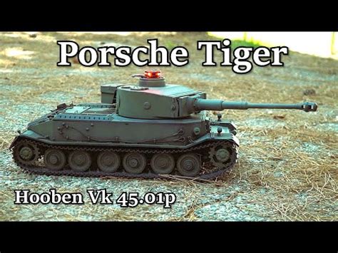 Hooben Porsche Tiger Vk Rc Tank With Ibu Ultimate Youtube