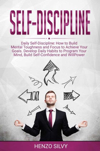 Self Discipline Daily Self Discipline How To Build Mental Toughness