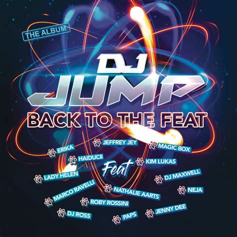 Back To The Feat Album By Dj Jump Spotify