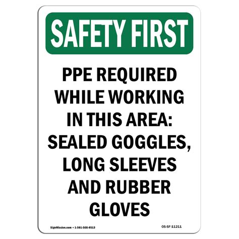 Osha Safety First Sign Ppe Required While Working In Made In The
