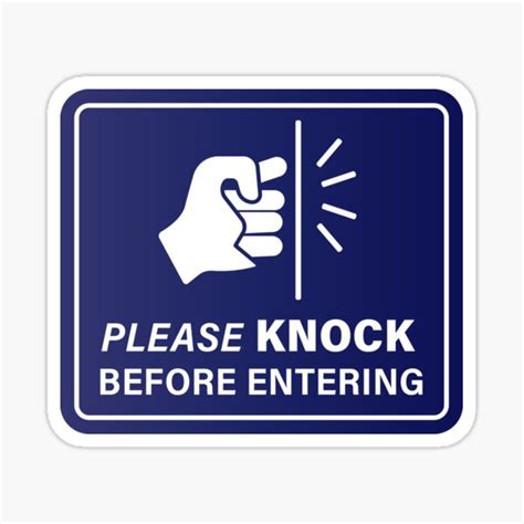 Please Knock Before Entering Sign Sticker For Sale By StickDeco