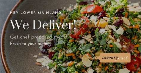 Meal Delivery Savoury Chef Foods Vancouver Bc