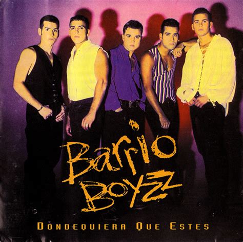 Barrio Boyzz Dondequiera Que Estés 1993 Cd Discogs