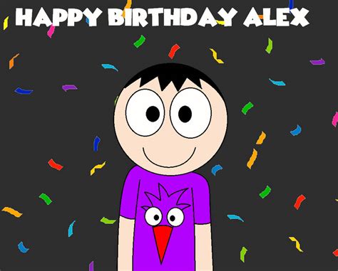 Happy Birthday Alex By Artisticamos On Deviantart