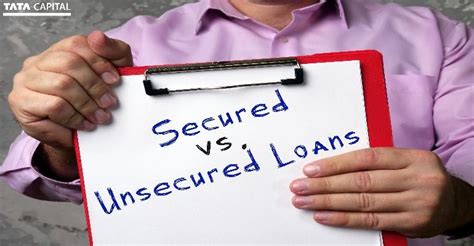 Secured Vs Unsecured Business Loans Know The Difference Tata Capital Blog